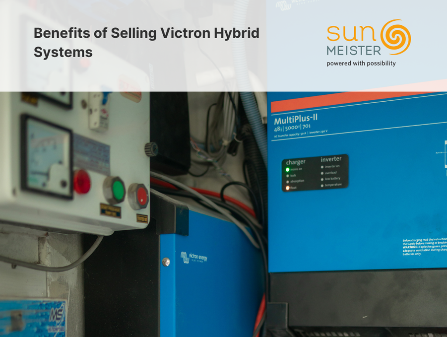 Benefits of Selling Victron Hybrid Systems